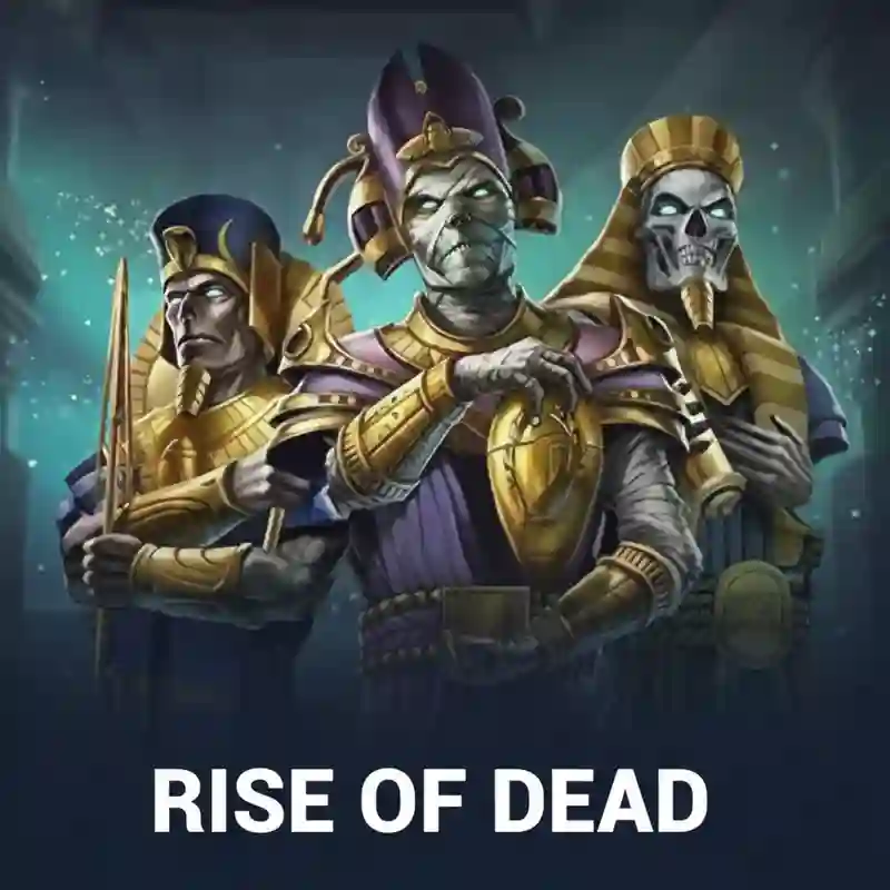 Rise of Dead
